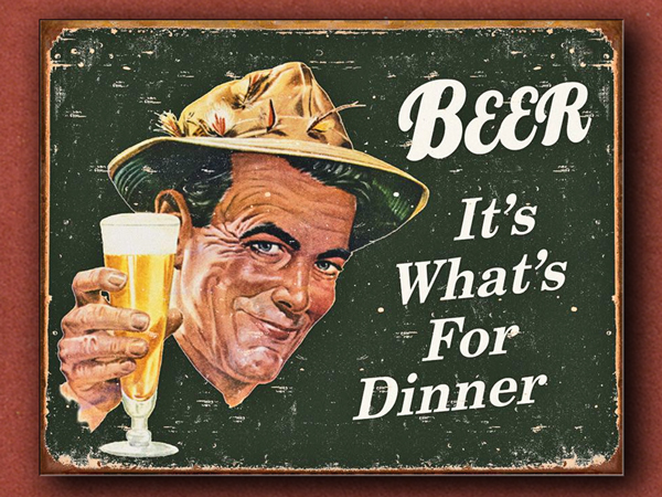 [Tin Signs] Ephemera Beer It's What's for Dinner Sign